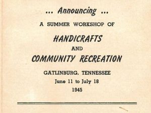 ARROWMONT: 75 YEARS OF CRAFT EDUCATION – 1945