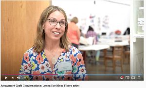 Arrowmont Craft Conversations: Jeana Eve Klein, fibers artist